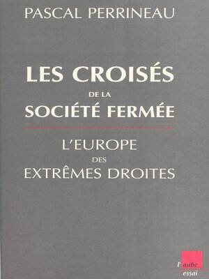 cover image of Les croisés de la société fermée